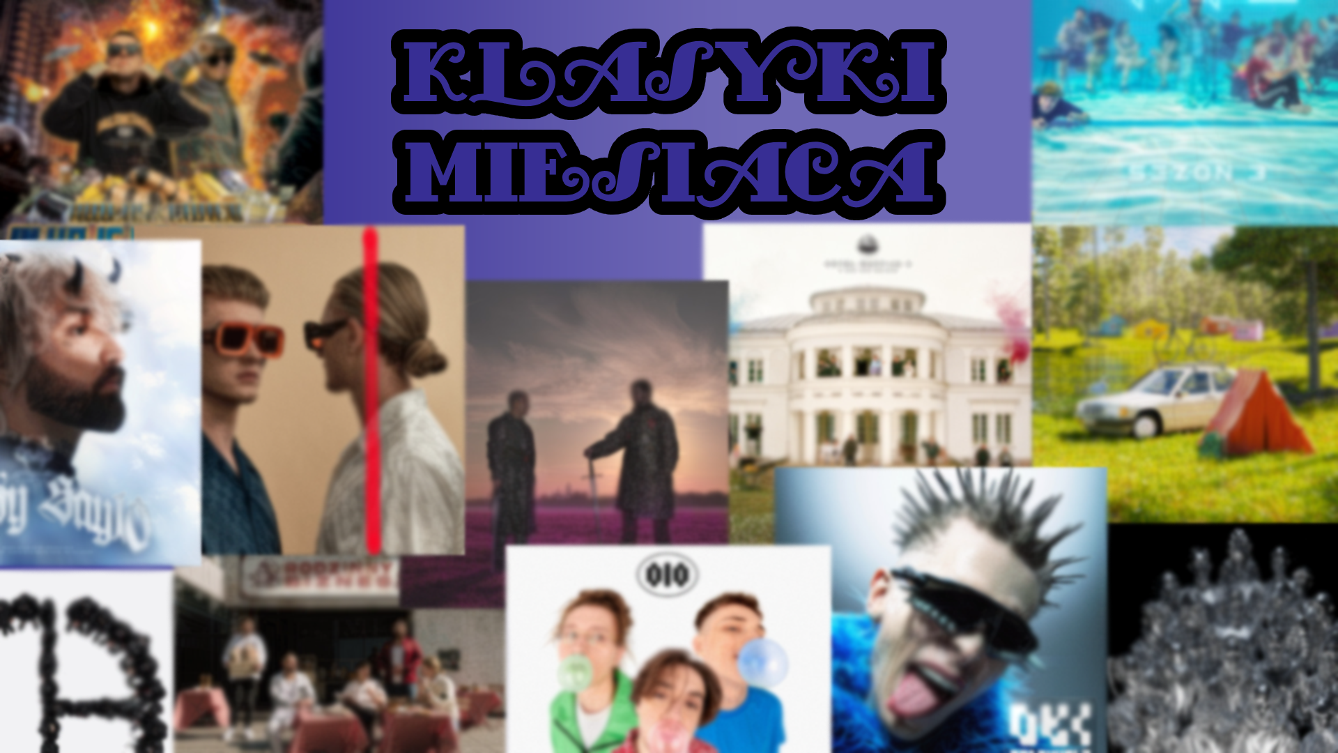 Klasyki miesiąca - Maj